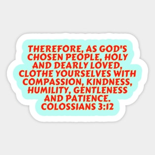 Bible Verse Colossians 3:12 Sticker